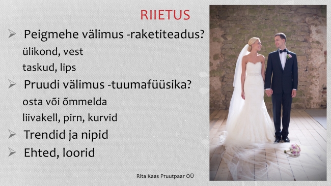 Rita Kaas, Pruutpaar OÜ, Stilistika ja riietus pulmades